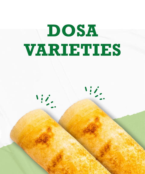 Dosa Varieties